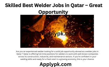 Skilled Best Welder Jobs in Qatar – Great Opportunity