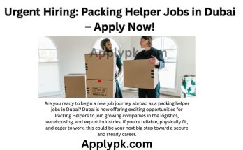 packing helpers jobs in Dubai