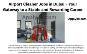 Airport Cleaner Jobs in Dubai